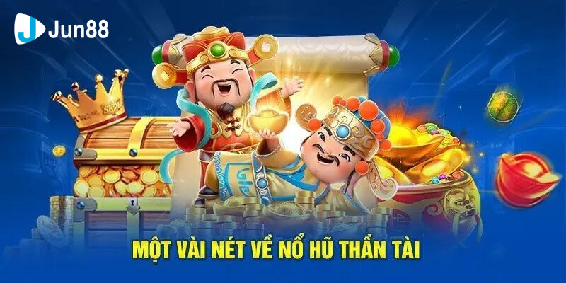 Nổ Hũ Thần Tài